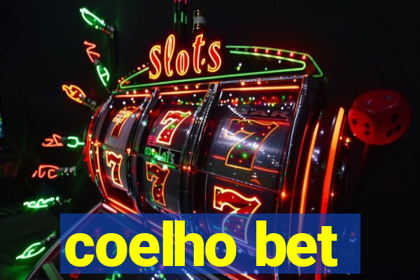 coelho bet